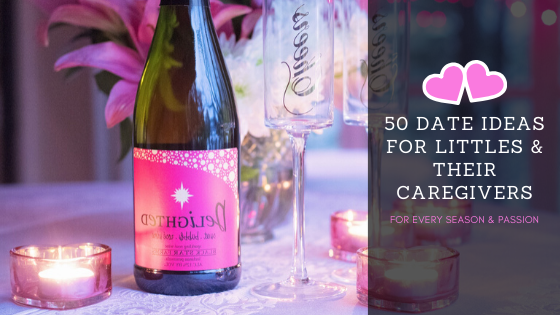 50 Date Ideas for Little's and Their Caregivers