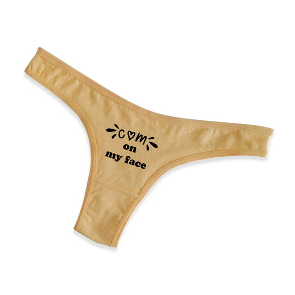 Come On My Face Thong - panties, thong, underwear, undies