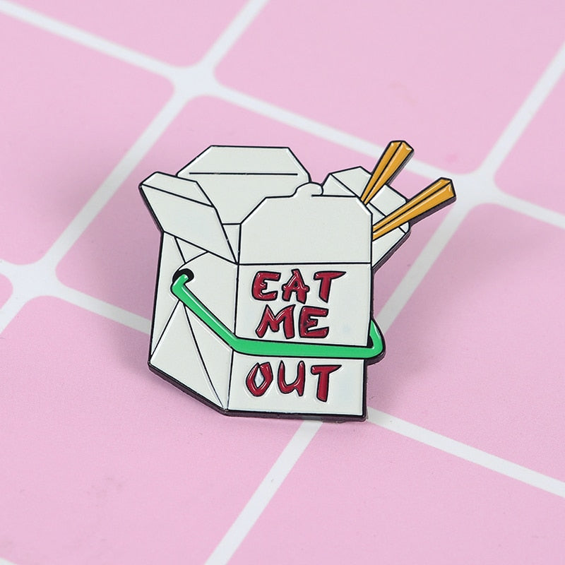 Eat Me Out Pin - brooch, brooches, chinese food, eat me out, enamel pins