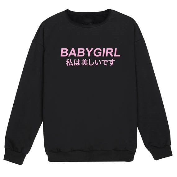 Japanese Babygirl Crewneck - baby girl, babygirl, babygirls, crew neck, crewneck