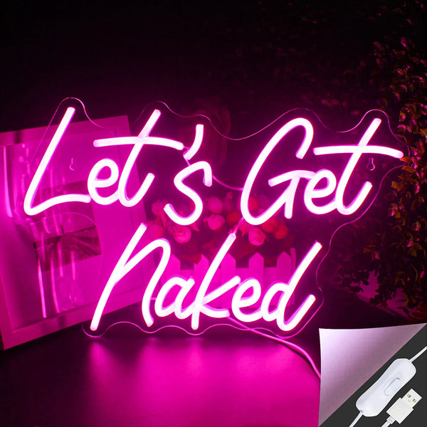 Let’s Get Naked LED Bedroom Sign - sign, light up lighting, neon streamer