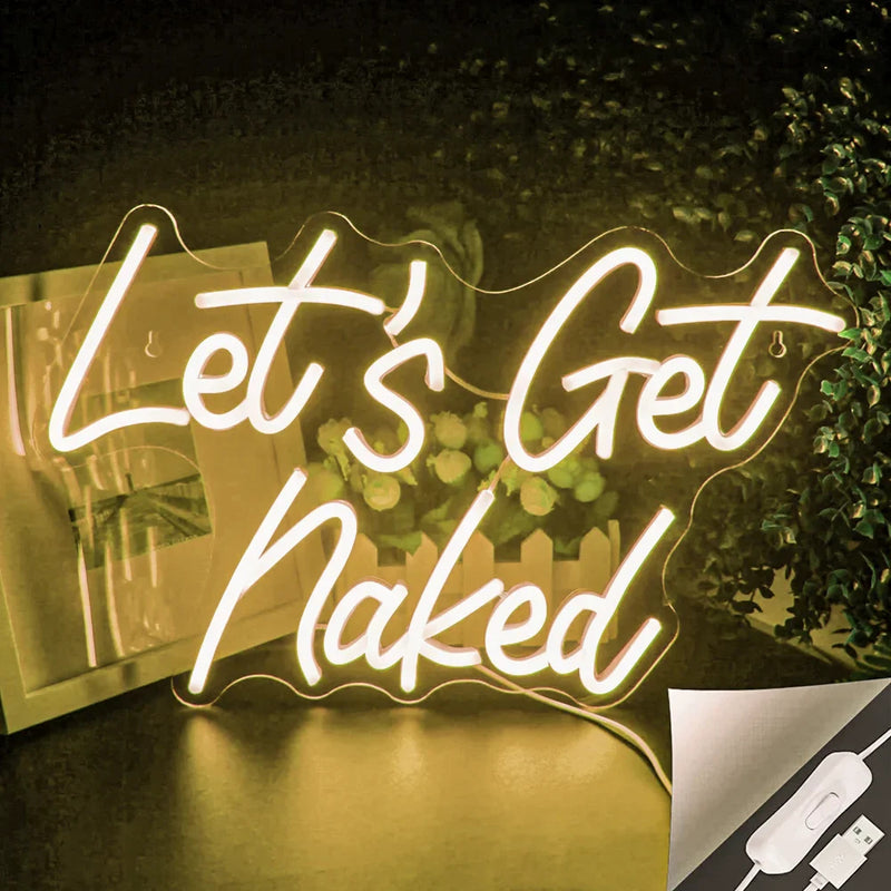 Let’s Get Naked LED Bedroom Sign - sign, light up lighting, neon streamer