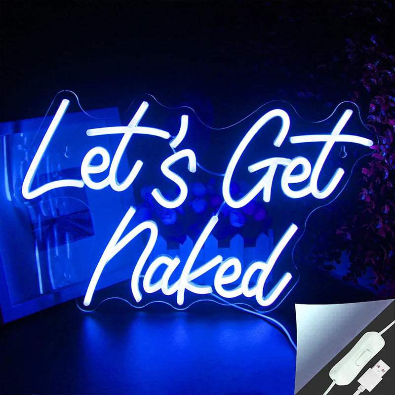 Let’s Get Naked LED Bedroom Sign - sign, light up lighting, neon streamer