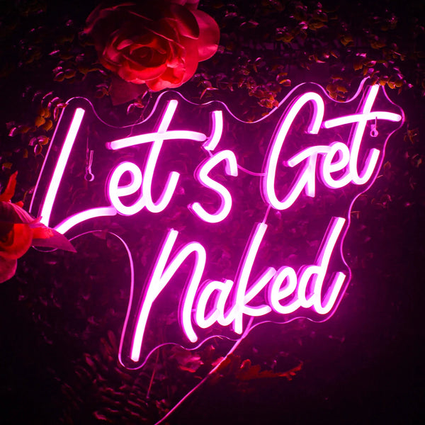 Let’s Get Naked LED Bedroom Sign - sign, light up lighting, neon streamer