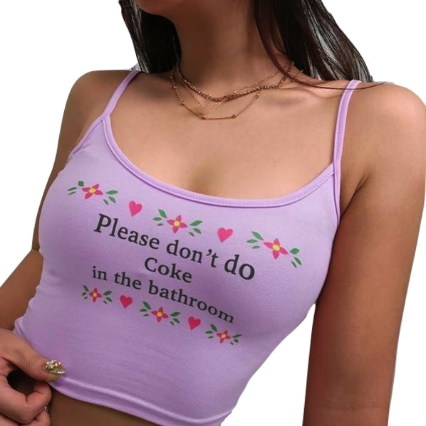 Purple Please Don't Do Coke In The Bathroom Tank Top Spaghetti Strap Cropped Shirt Belly Top Hipster Sexy | DDLG Playground